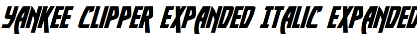 Yankee Clipper Expanded Italic Expanded Italic