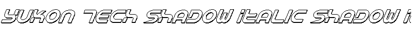 Yukon Tech Shadow Italic Shadow Italic
