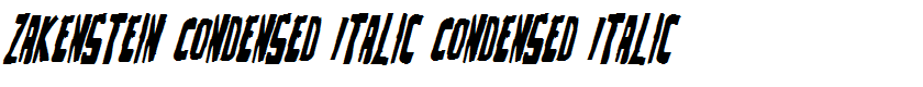 Zakenstein Condensed Italic Condensed Italic