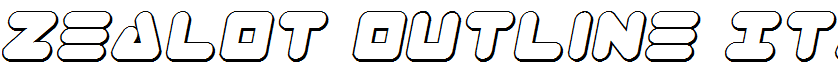 Zealot Outline Italic Outline Italic